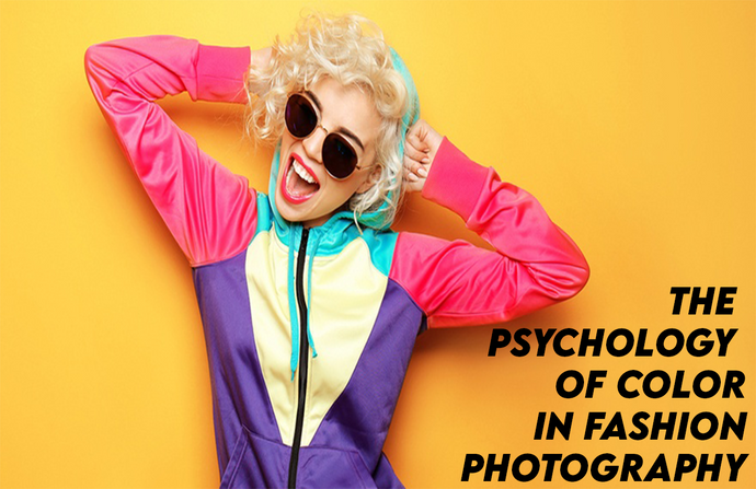 The psychology of color in fashion photography