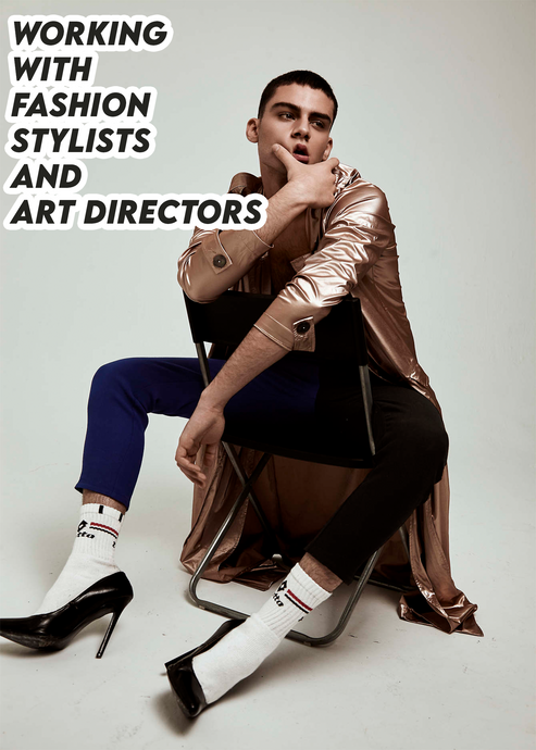 Working with fashion stylists and art directors