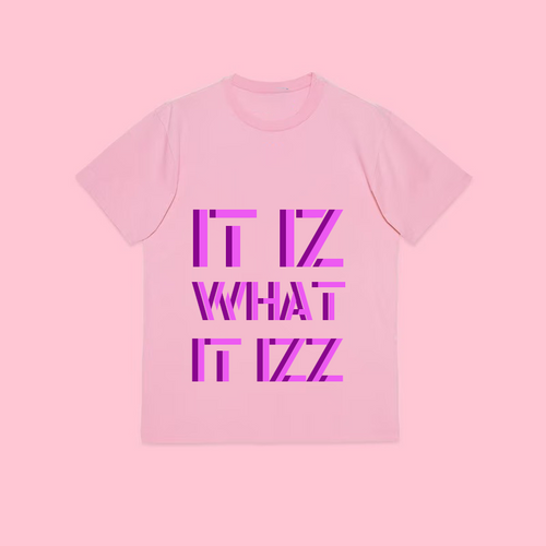 It iz what it izz Unisex organic cotton t-shirt